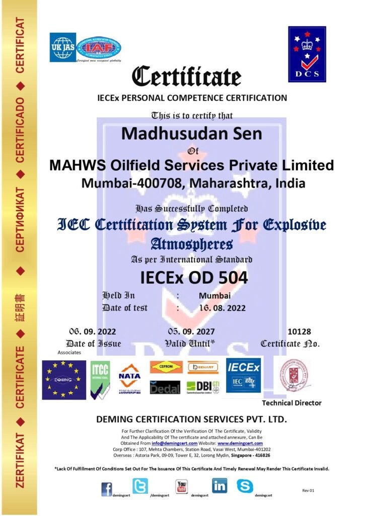 An official IECEx Personal Competence Certificate issued by Deming Certification Services Pvt. Ltd. to Madhusudan Sen of MAHWS Oilfield Services Private Limited.